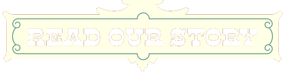 Read our story